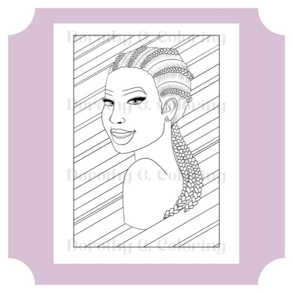 Black Girl Magic Braids Coloring Page Dorothy Gilbert